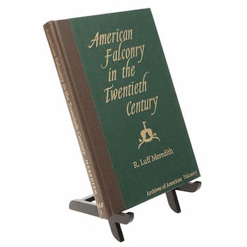 Book - American Falconry in the Twentieth Century by R. Luff Meredith
